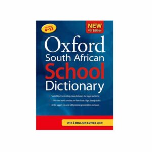 OXFORD SOUTH AFRICAN SCHOOL DICTIONARY 4TH EDITION